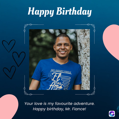 BB
Happy Birthday
NOS AMAMOS POBOLE
Fl
Ame
rosi
Your love is my favourite adventure.
Happy birthday, Mr. Fiance!