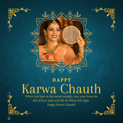 HAPPY
Karwa Chauth
When you look at the moon tonight, may your heart be
full of love and your life be filled with light.
Happy Karwa Chauth!