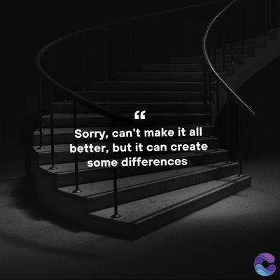 Sorry, can't make it all
better, but it can create
some differences