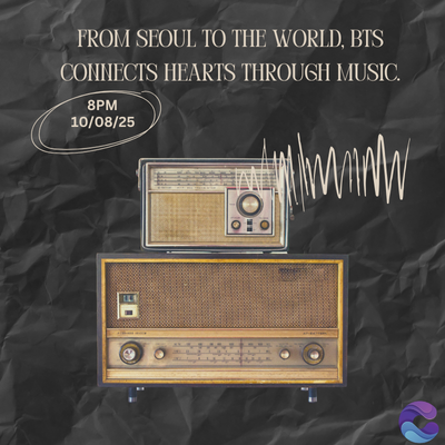 FROM SEOUL TO THE WORLD, BTS
CONNECTS HEARTS THROUGH MUSIC.
8PM
10/08/25