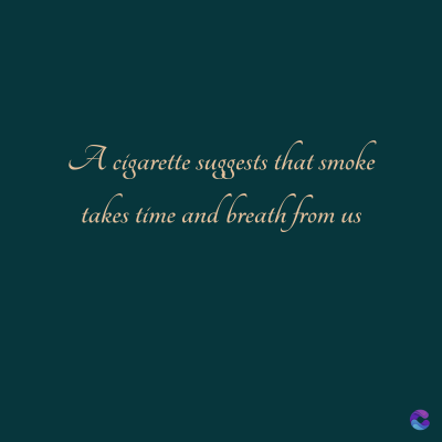 tobacco quotes Cigarette Quotes Free Download & Share